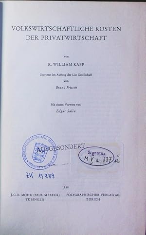 Image du vendeur pour Volkswirtschaftliche Kosten der Privatwirtschaft. mis en vente par Antiquariat Bookfarm