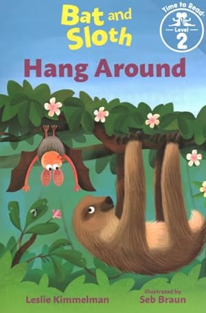 Immagine del venditore per Bat and Sloth : Hang Around / Lost and Found / Throw a Party / Solve a Mystery venduto da GreatBookPrices