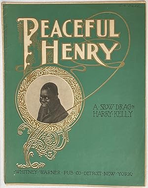 Peaceful Henry [sheet music]