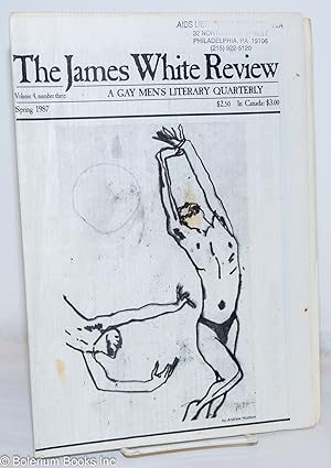 Seller image for The James White Review: a gay men's literary quarterly; vol. 4, #3, Spring 1987 for sale by Bolerium Books Inc.
