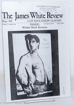 Image du vendeur pour The James White Review: a gay men's literary quarterly; vol. 7, #2, Winter 1989; Winter Book Reviews mis en vente par Bolerium Books Inc.
