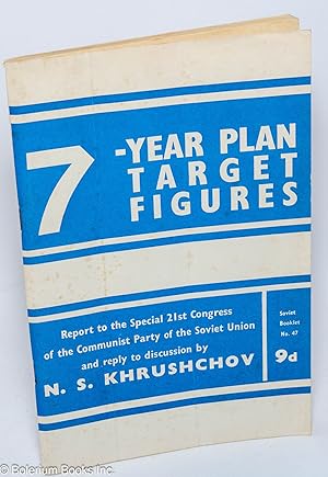 Target Figures for the Economic Development of the Soviet Union 1959-1965; Report to the Special ...