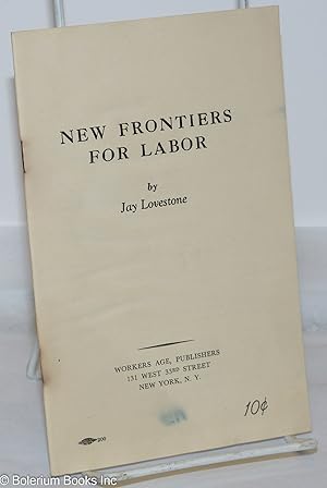 Imagen del vendedor de New Frontiers for labor a la venta por Bolerium Books Inc.