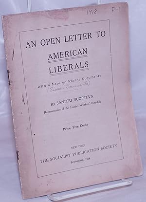 An open letter to American liberals, with a note on recent documents
