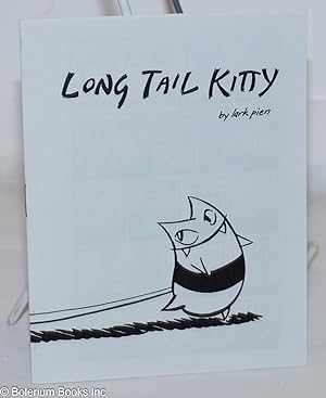 Seller image for Long Tail Kitty for sale by Bolerium Books Inc.