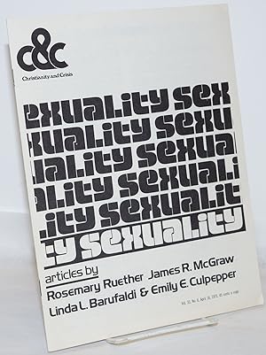 Imagen del vendedor de Christianity and Crisis: vol. 33, #6, April 16, 1977: Sexuality a la venta por Bolerium Books Inc.