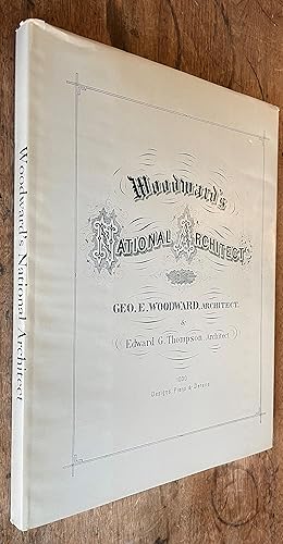 Seller image for Woodward's National Architect; A Victorian Guidebook of 1869 for sale by DogStar Books