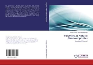 Seller image for Polymers as Natural Nanocomposites : Unrealized Potential for sale by AHA-BUCH GmbH