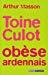 Seller image for Toine Culot Obse Ardennais for sale by RECYCLIVRE