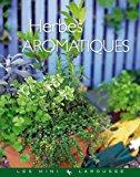 Image du vendeur pour Herbes Aromatiques mis en vente par RECYCLIVRE