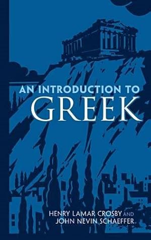 Imagen del vendedor de Introduction to Greek a la venta por GreatBookPricesUK