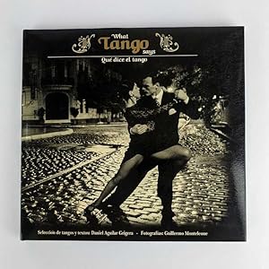 Seller image for What Tango Says for sale by Book Merchant Jenkins, ANZAAB / ILAB