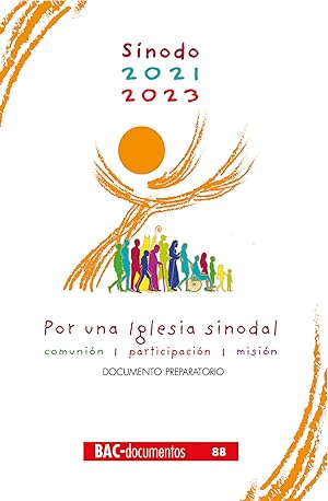 Seller image for Sinodo 2021 2023 por una iglesia sinodal documento preparat for sale by Imosver