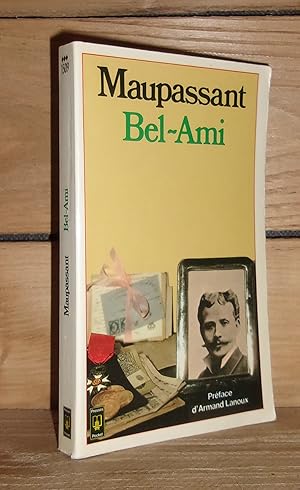 Imagen del vendedor de BEL-AMI : Prface d'Armand Lanoux a la venta por Planet's books
