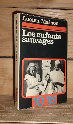 LES ENFANTS SAUVAGES : Mythe et Réalité - suivi de : Mémoire Et Rapport Sur Victor De L'Aveyron