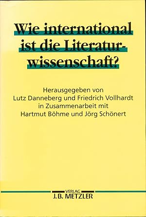 Bild des Verkufers fr Wie international ist die Literaturwissenschaft? Methoden- und Theoriediskussion in den Literaturwissenschaften: Kulturelle Besonderheiten und interkultureller Austausch am Beispiel des Interpretationsproblems (1950-1990) zum Verkauf von avelibro OHG