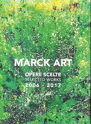 Seller image for MARK ART -OPERE SCELTE 2006-2017 for sale by MULTI BOOK