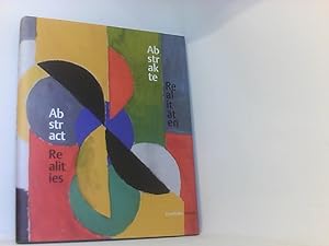 Seller image for Abstrakte Realitten /Abstract Realities: Pictures and Sculptures in the Wurth Collection for sale by Book Broker