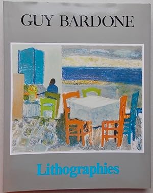 Seller image for Guy Bardone. Lithographies (1954-1985). for sale by Le Cabinet d'Amateur