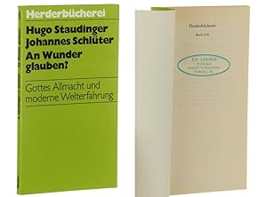 Image du vendeur pour An Wunder glauben? Gottes Allmacht und moderne Welterfahrung. Orig.-Ausg. mis en vente par Antiquariat Lehmann-Dronke