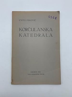 Bild des Verkufers fr Korculanska Katedrala zum Verkauf von Coenobium Libreria antiquaria