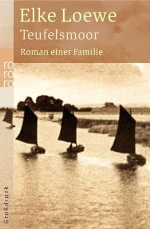 Immagine del venditore per Teufelsmoor : Roman einer Familie. Rororo ; 33214 : Grodruck venduto da Antiquariat Buchhandel Daniel Viertel