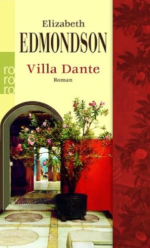 Seller image for Villa Dante : Roman. Dt. von Sonja Schuhmacher und Rita Seu / Rororo ; 24471 for sale by Antiquariat Buchhandel Daniel Viertel