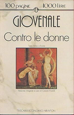 Seller image for Contro le donne. Testo latino a fronte - Giovenale for sale by libreria biblos