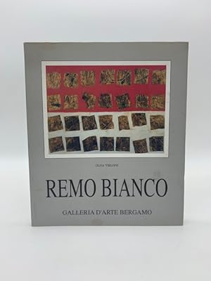 Remo Bianco. D'oro e di bianco