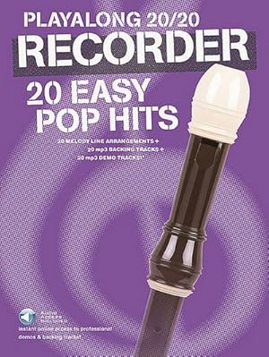 Seller image for Playalong 20/20 Recorder : 20 Easy Pop Hits for sale by AHA-BUCH GmbH
