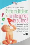 Seller image for Cmo multiplicar la inteligencia de su beb for sale by Agapea Libros