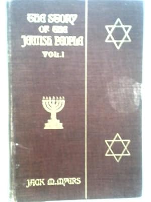 Bild des Verkufers fr The Story of the Jewish People: Vol. I zum Verkauf von World of Rare Books