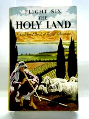 Flight Six: The Holy Land