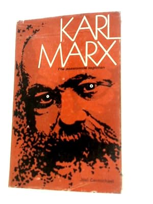 Seller image for Karl Marx: The Passionate Logician for sale by World of Rare Books