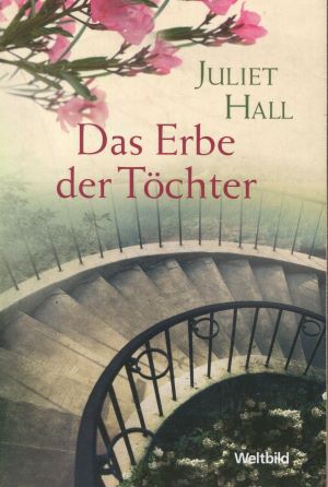 Seller image for Das Erbe der Tchter: Roman (Allgemeine Reihe. Bastei Lbbe Taschenbcher) for sale by Gabis Bcherlager