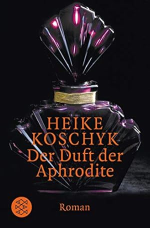 Bild des Verkufers fr Der Duft der Aphrodite: Kriminalroman (Fischer Taschenbcher) zum Verkauf von Gabis Bcherlager