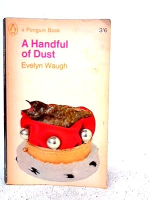 Imagen del vendedor de A Handful Of Dust a la venta por World of Rare Books