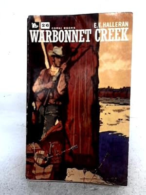 Bild des Verkufers fr Warbonnet Creek zum Verkauf von World of Rare Books