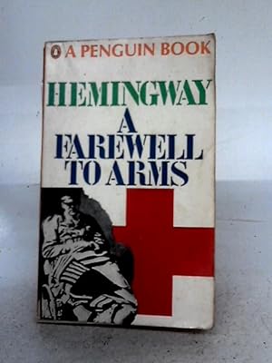 Bild des Verkufers fr A Farewell To Arms zum Verkauf von World of Rare Books