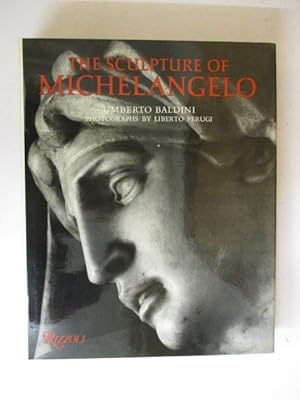 Seller image for The Sculpture of Michelangelo for sale by GREENSLEEVES BOOKS