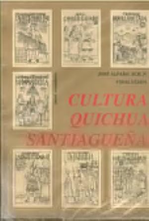 Seller image for Cultura Quichua Santiaguea. for sale by Librera Reciclaje