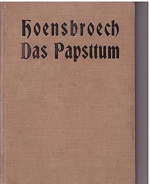 Seller image for Das Papsttum in seiner sozial- kulturellen Wirksamtkeit. 2. Band: Die ultramontane Moral for sale by Bcherpanorama Zwickau- Planitz