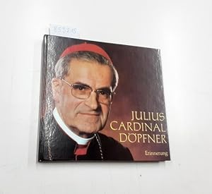 Julius Cardinal Döpfner Erinnerung Bildnotizen Zitate