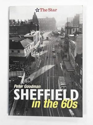 Bild des Verkufers fr Sheffield in the 60s zum Verkauf von Cotswold Internet Books