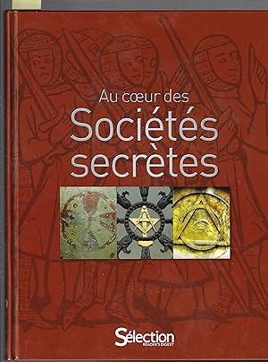 Au coeur des Sociétés secrètes