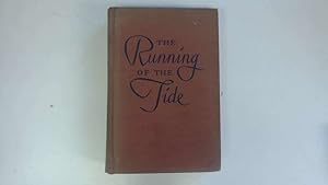 Seller image for The Running of the Tide for sale by Goldstone Rare Books