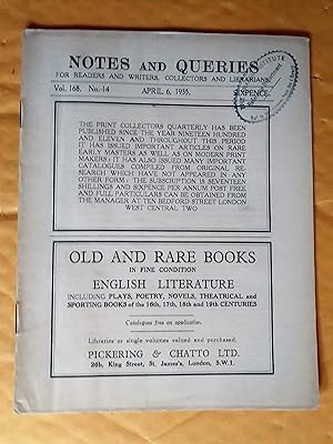 Notes and Queries for Readers and Writers Collectors and Librarians, vol. 168, no 14, April 6, 1935