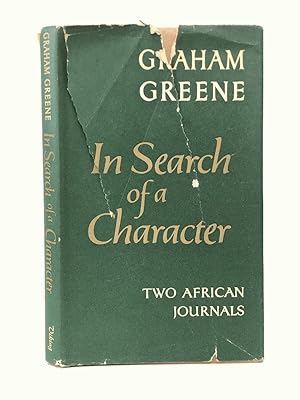 Seller image for In Search of a Character: Two African Journals by Graham Greene for sale by Queen City Books