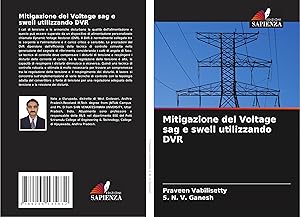 Bild des Verkufers fr Mitigazione del Voltage sag e swell utilizzando DVR zum Verkauf von moluna