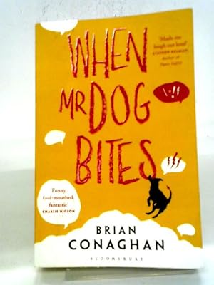 Seller image for When Mr Dog Bites for sale by World of Rare Books